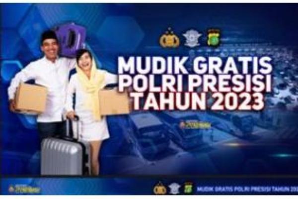 Polri Buka Program Mudik Gratis Tujuan Jawa Barat, Jawa Tengah, dan Jawa Timur